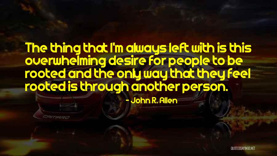 Mittendorf Restaurant Quotes By John R. Allen Mittendorf Restaurant Quotes By John R. Allen