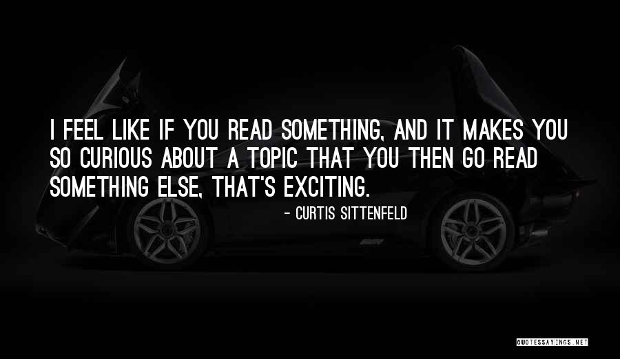 Mittendorff Restaurant Quotes By Curtis Sittenfeld Mittendorff Restaurant Quotes By Curtis Sittenfeld