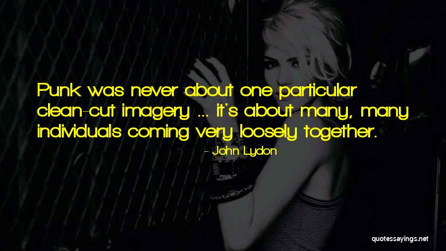 Mitti Ke Quotes By John Lydon Mitti Ke Quotes By John Lydon