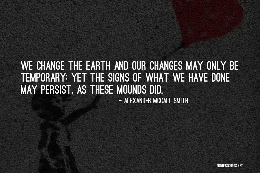 Mittleman Jewish Community Quotes By Alexander McCall Smith Mittleman Jewish Community Quotes By Alexander McCall Smith