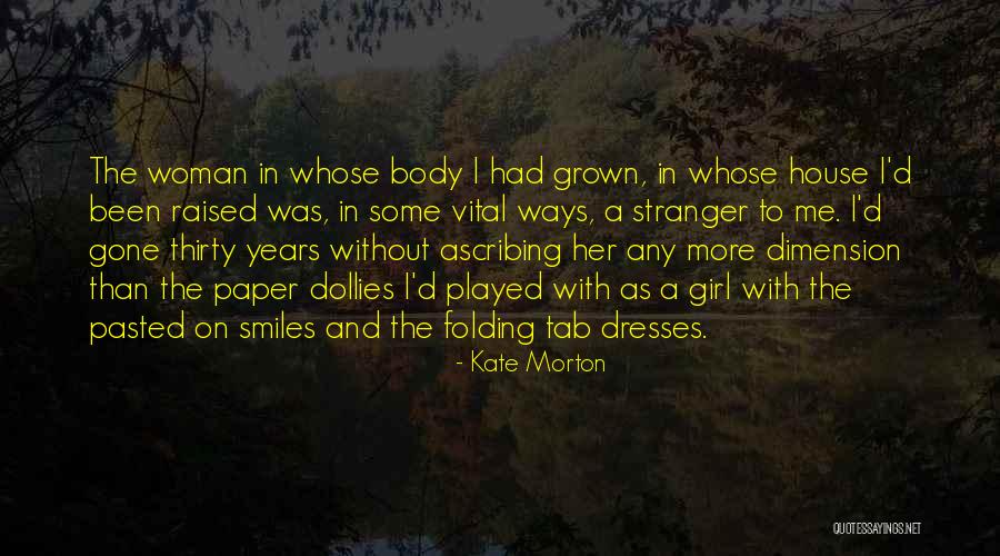 Mitton Cutout Quotes By Kate Morton Mitton Cutout Quotes By Kate Morton