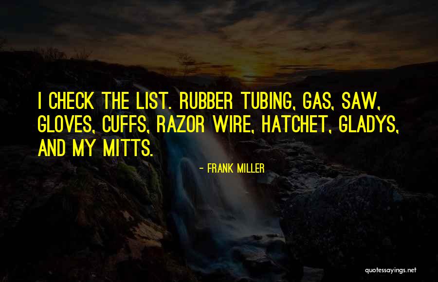 Mitts Quotes By Frank Miller Mitts Quotes By Frank Miller