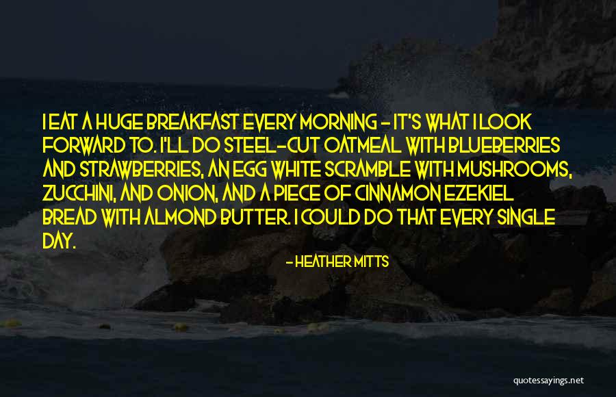 Mitts Quotes By Heather Mitts Mitts Quotes By Heather Mitts