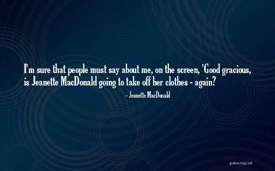 Mittsies Cloptopia Quotes By Jeanette MacDonald Mittsies Cloptopia Quotes By Jeanette MacDonald