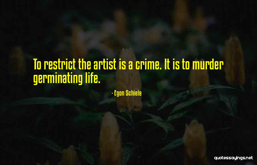 Mitume 25 Quotes By Egon Schiele