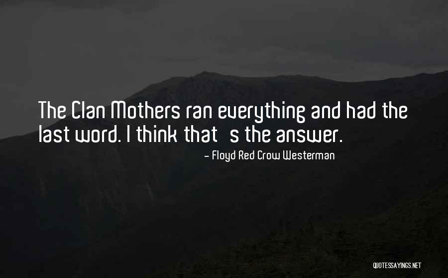 Mitura Arghezi Quotes By Floyd Red Crow Westerman Mitura Arghezi Quotes By Floyd Red Crow Westerman