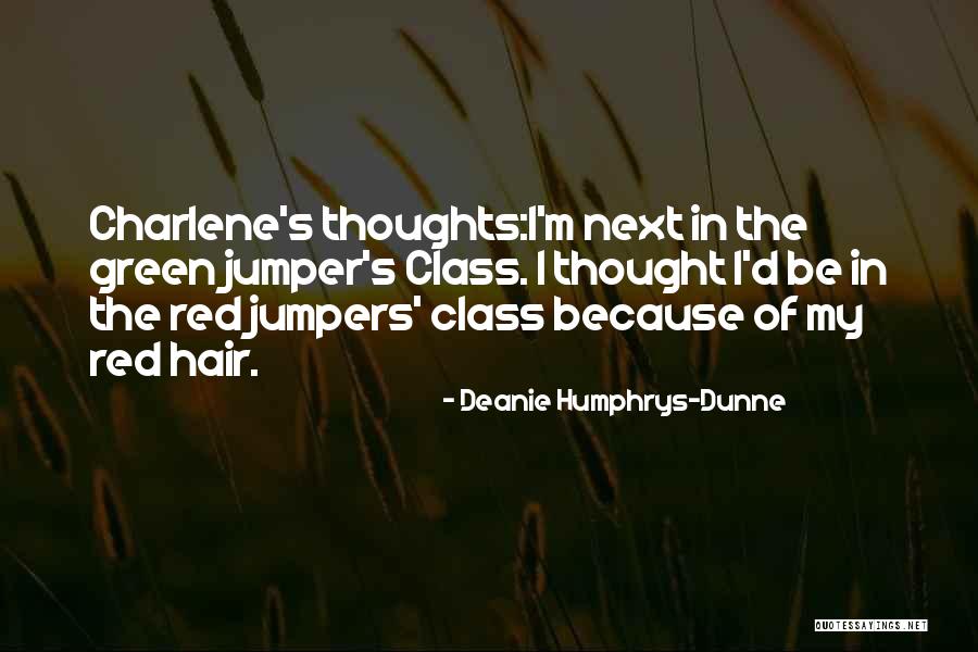 Mityas Quotes By Deanie Humphrys-Dunne Mityas Quotes By Deanie Humphrys-Dunne