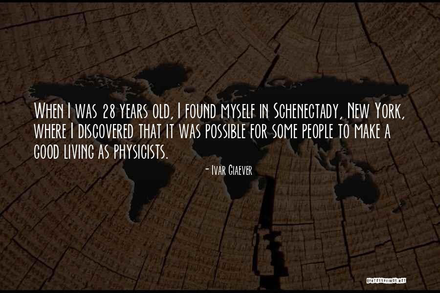 Mityushina Tanya Quotes By Ivar Giaever Mityushina Tanya Quotes By Ivar Giaever