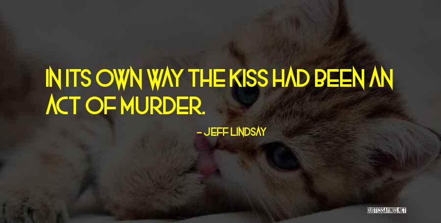 Mitzis Quotes By Jeff Lindsay Mitzis Quotes By Jeff Lindsay