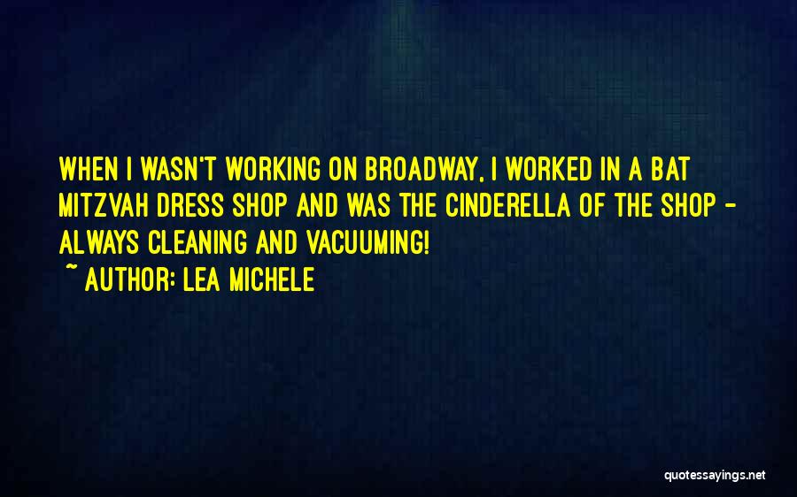 Mitzvah Quotes By Lea Michele