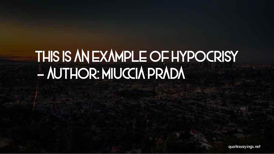 Miuccia Prada Quotes 1191126