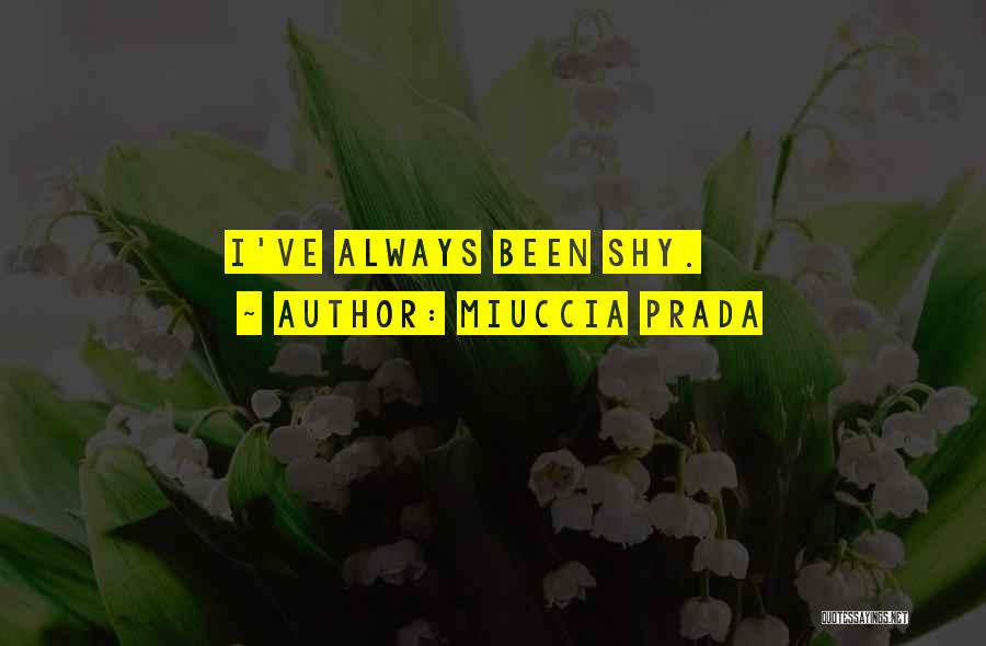 Miuccia Prada Quotes 1553183