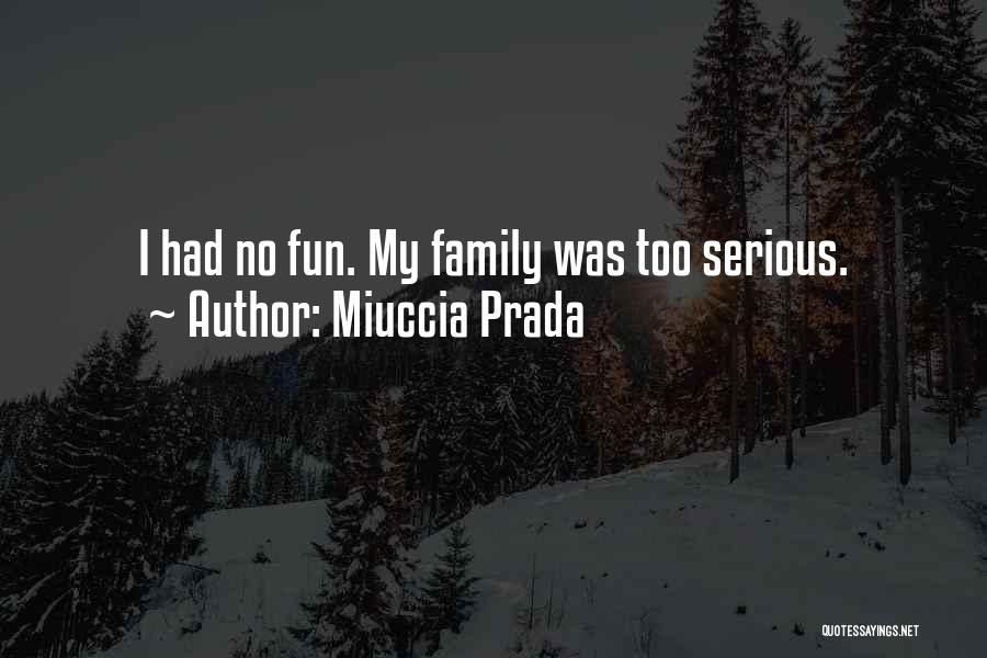 Miuccia Prada Quotes 1578886