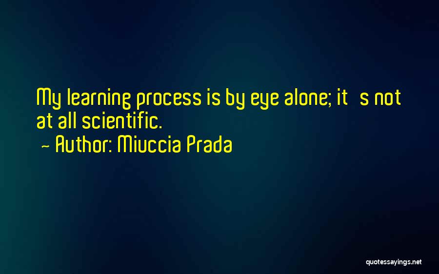 Miuccia Prada Quotes 1823493