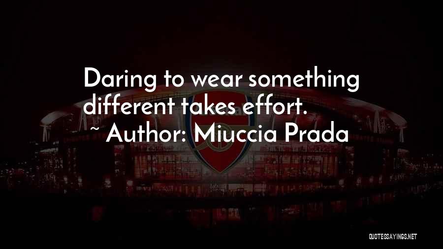 Miuccia Prada Quotes 1933458