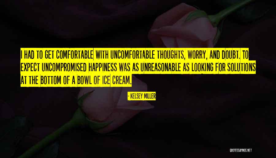 Miui 12 Quotes By Kelsey Miller Miui 12 Quotes By Kelsey Miller