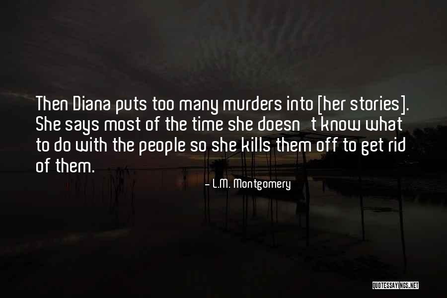 Miwako Fujitani Quotes By L.M. Montgomery Miwako Fujitani Quotes By L.M. Montgomery