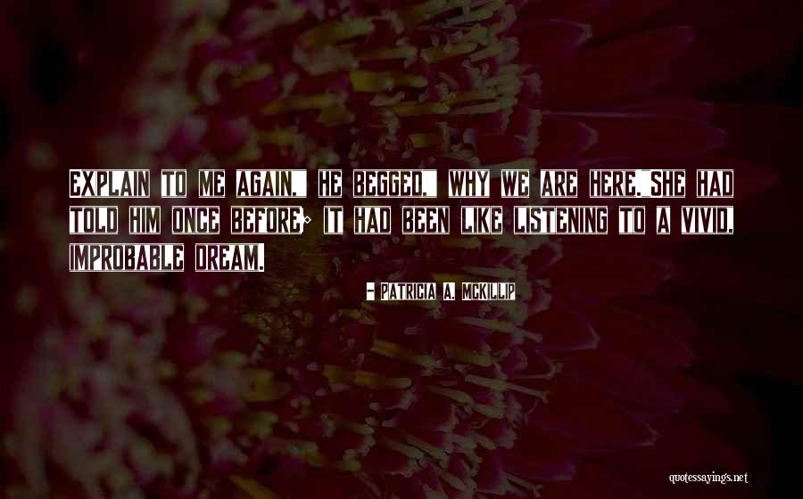 Miwako Fujitani Quotes By Patricia A. McKillip Miwako Fujitani Quotes By Patricia A. McKillip
