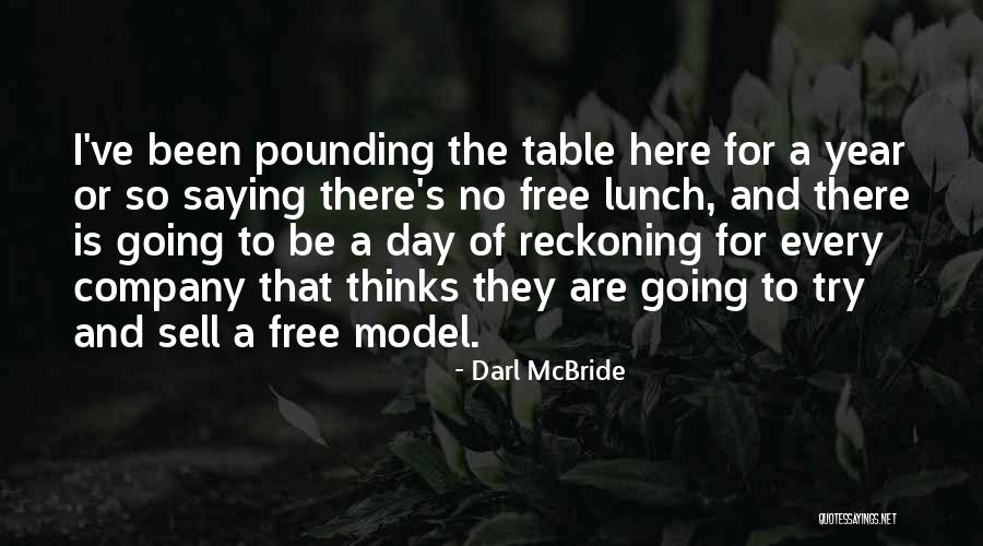 Miwoks Transportation Quotes By Darl McBride Miwoks Transportation Quotes By Darl McBride