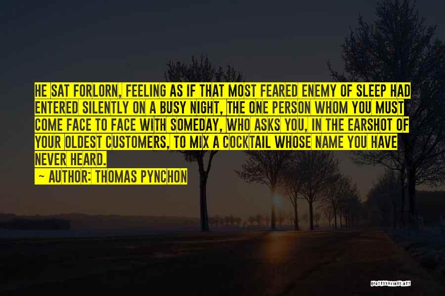 Mix Up Feeling Quotes By Thomas Pynchon