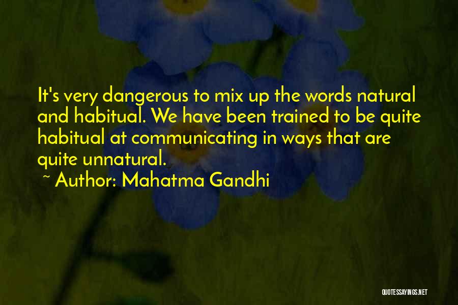 Mix Up Quotes By Mahatma Gandhi