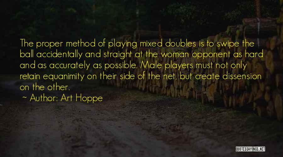 Mixed Doubles Tennis Quotes By Art Hoppe