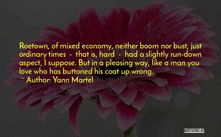 Mixed Economy Quotes By Yann Martel