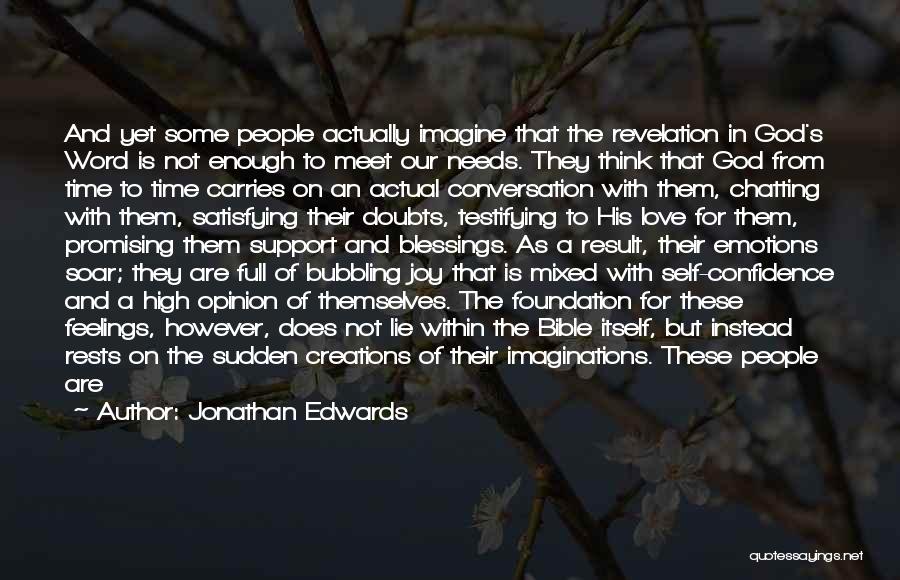 Mixed Emotions Quotes By Jonathan Edwards