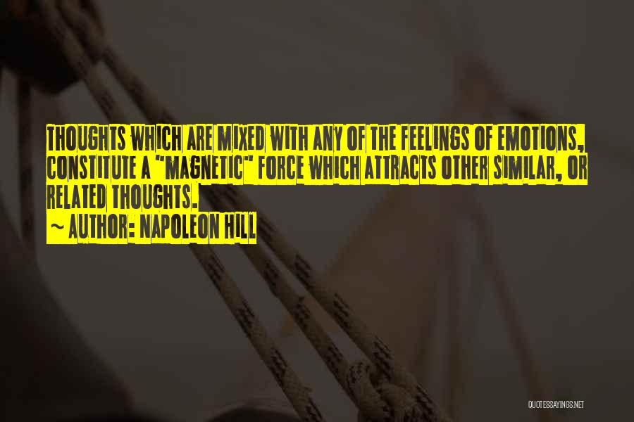 Mixed Emotions Quotes By Napoleon Hill