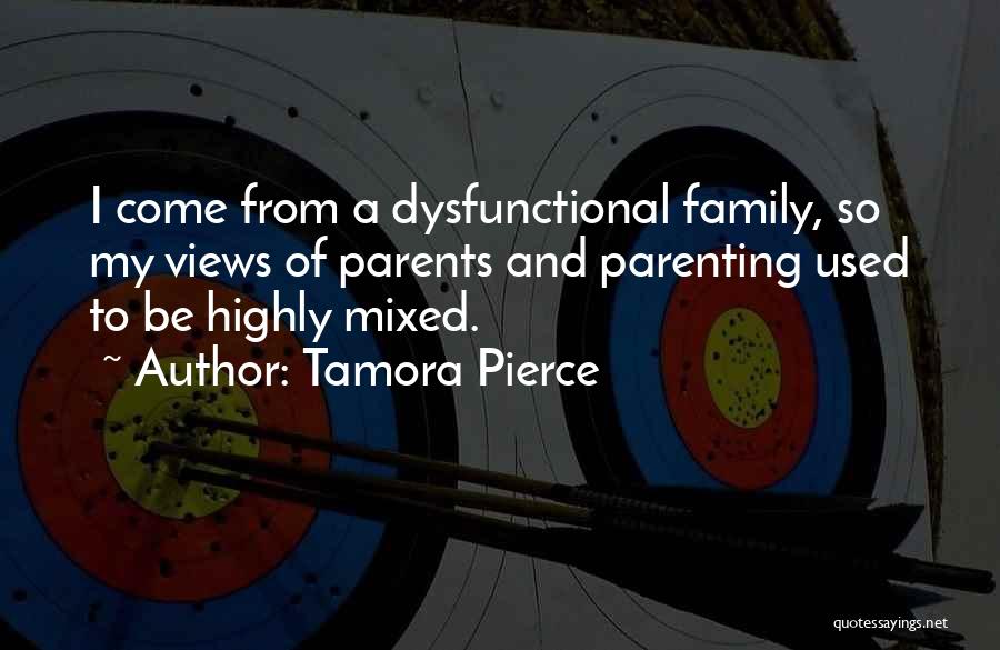 Mixed Family Quotes By Tamora Pierce