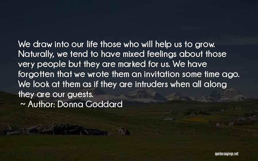 Mixed Feelings In Love Quotes By Donna Goddard