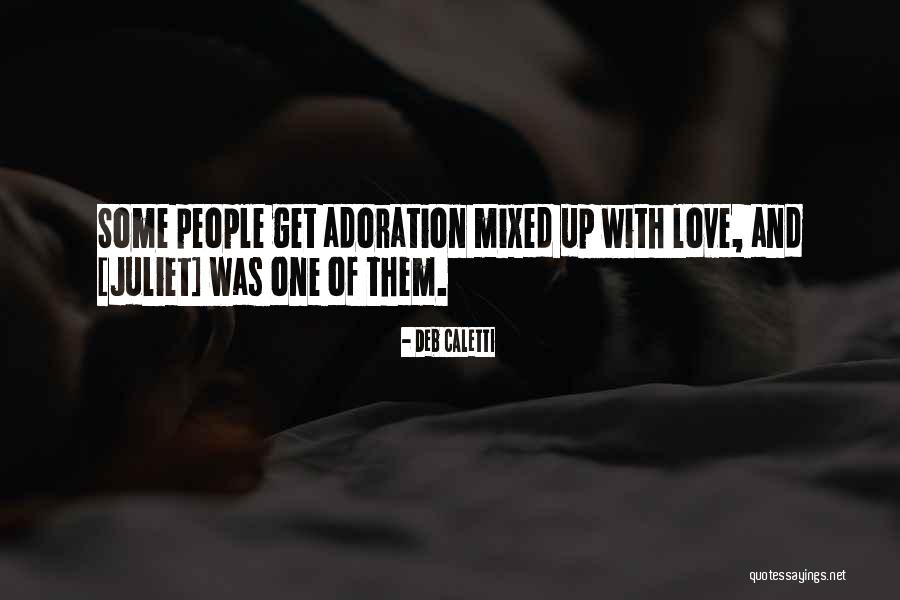 Mixed People Quotes By Deb Caletti Mixed People Quotes By Deb Caletti