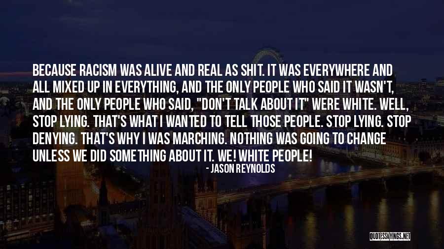 Mixed People Quotes By Jason Reynolds Mixed People Quotes By Jason Reynolds
