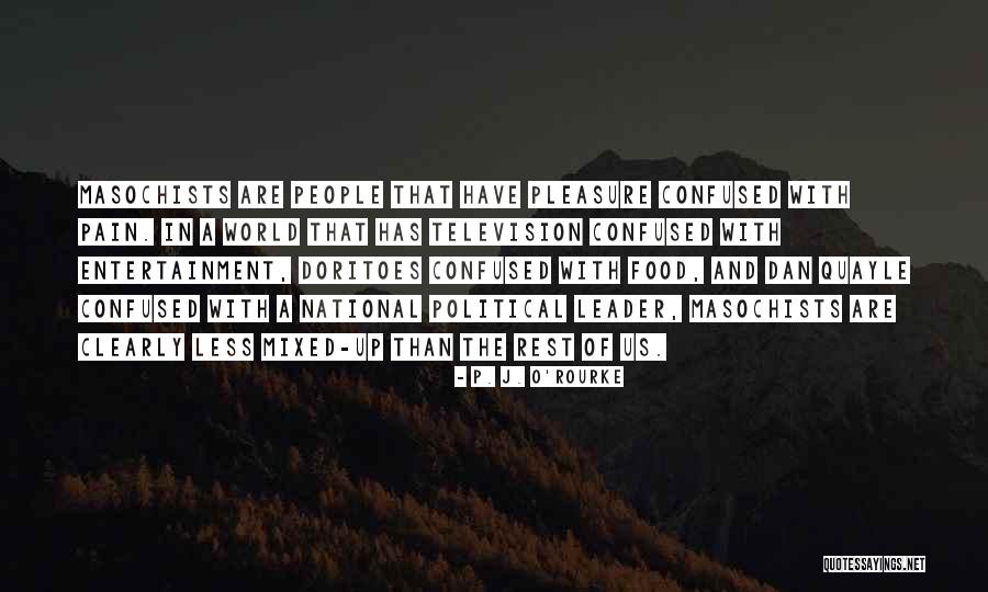Mixed People Quotes By P. J. O'Rourke Mixed People Quotes By P. J. O'Rourke