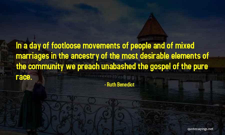 Mixed People Quotes By Ruth Benedict Mixed People Quotes By Ruth Benedict