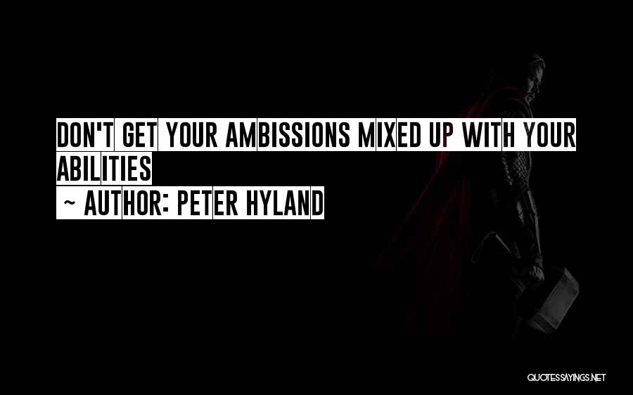 Mixed Quotes By Peter Hyland