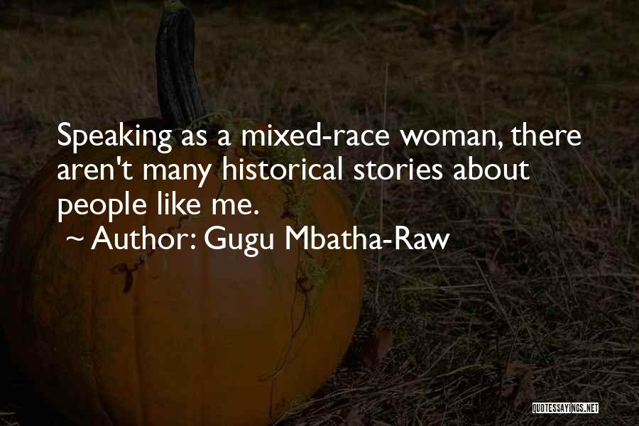 Mixed Race Quotes By Gugu Mbatha-Raw