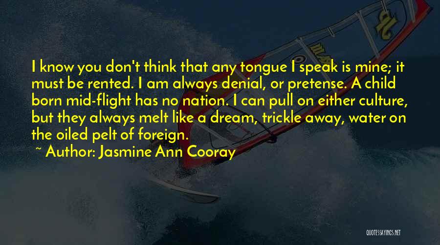 Mixed Race Quotes By Jasmine Ann Cooray