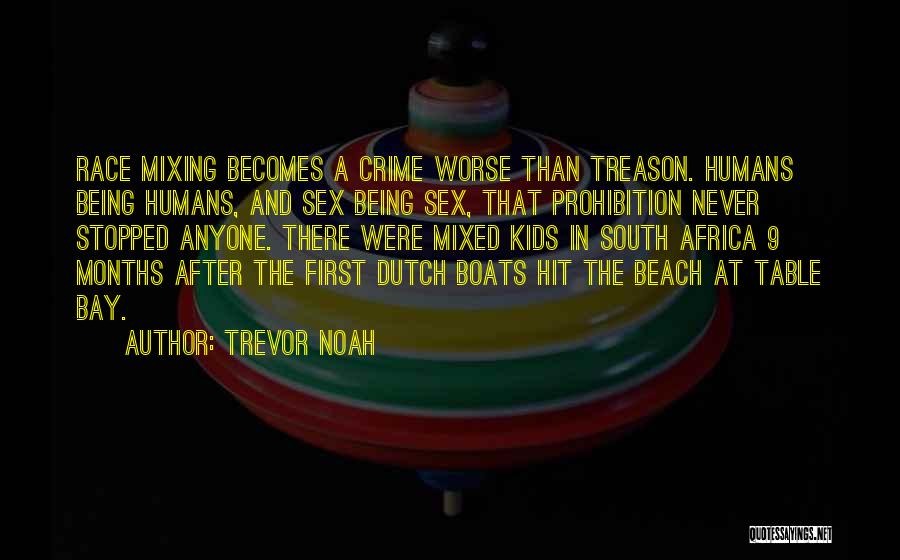 Mixed Race Quotes By Trevor Noah
