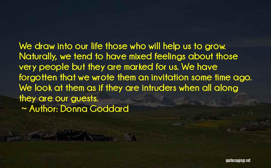 Mixed Relationships Quotes By Donna Goddard