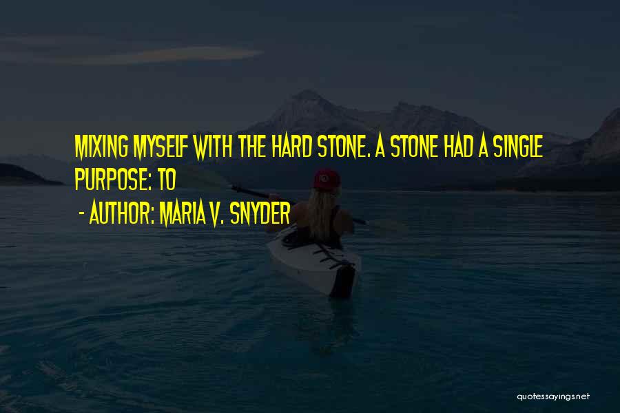 Mixing Quotes By Maria V. Snyder