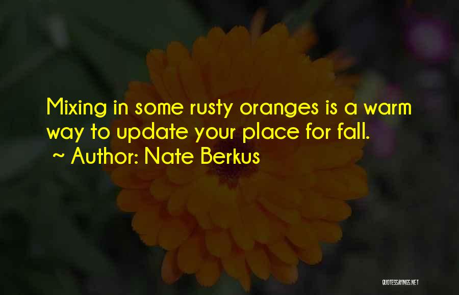 Mixing Quotes By Nate Berkus