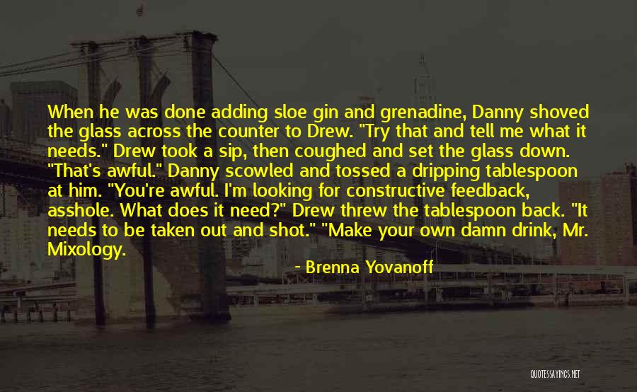 Mixology Set Quotes By Brenna Yovanoff Mixology Set Quotes By Brenna Yovanoff