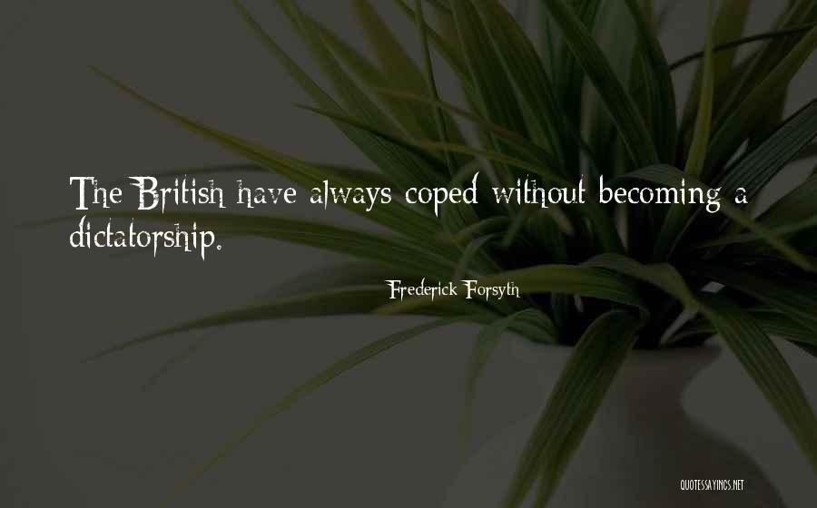 Mixter Clamp Quotes By Frederick Forsyth Mixter Clamp Quotes By Frederick Forsyth