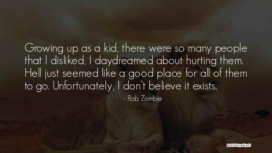 Mixtura Alba Quotes By Rob Zombie Mixtura Alba Quotes By Rob Zombie