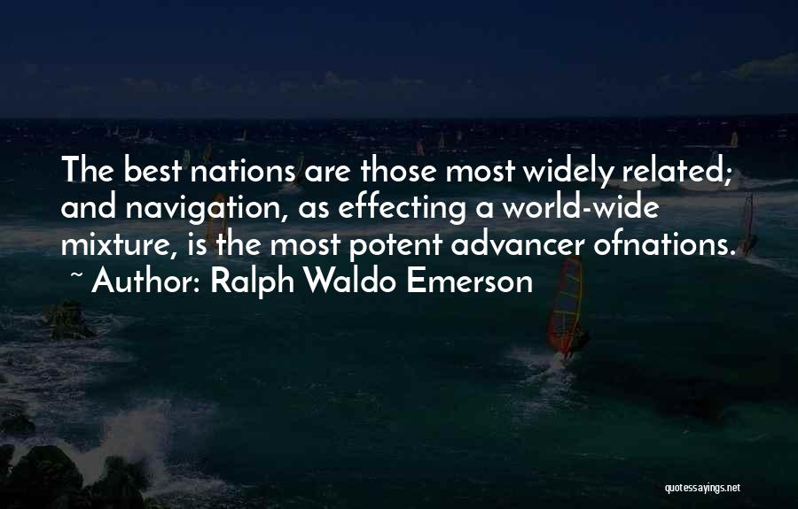 Mixtures Quotes By Ralph Waldo Emerson
