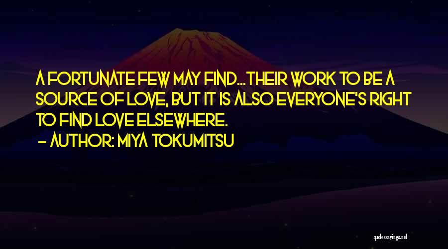 Miya Tokumitsu Quotes 711527