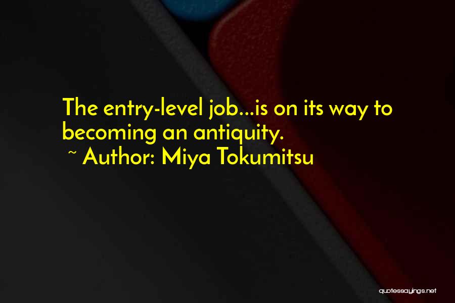 Miya Tokumitsu Quotes 828307