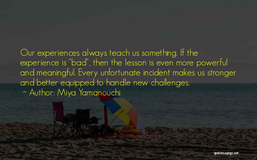 Miya Yamanouchi Quotes 1588358
