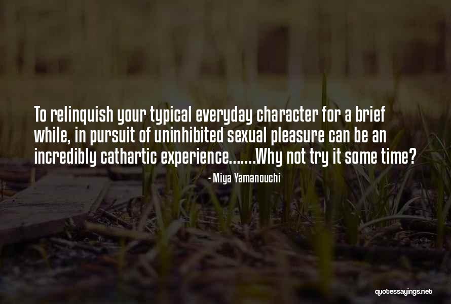 Miya Yamanouchi Quotes 1659667 Miya Yamanouchi Quotes 1659667
